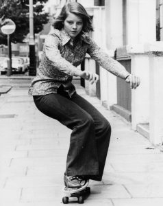 Jodie Foster skateboarding.