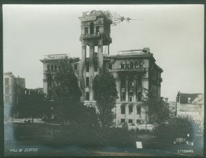 Hall of Justice, San Francisco, 1906 